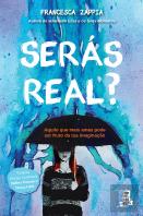 Serás Real?