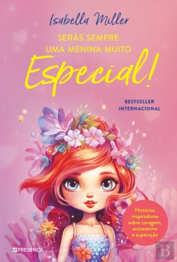 Bertrand.pt - Serás Sempre Uma Menina Muito Especial!