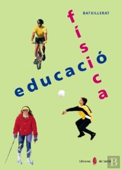 Bertrand.pt - Serbal-14. Educacio Fisica. Primer Curs. Llibre De L'Alumne