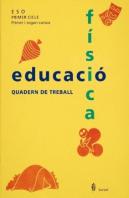 Serbal-9. Educacio Fisica. Primer I Segon Cursos. Quadern De