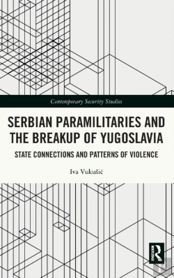 Bertrand.pt - Serbian Paramilitaries And The Breakup Of Yugoslavia