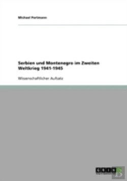 Bertrand.pt - Serbien Und Montenegro Im Zweiten Weltkrieg 1941-1945