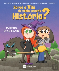 Bertrand.pt - Serei a Vilã da Minha Própria História?