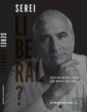 Serei Liberal?