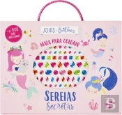 Sereias Secretas - Mala para Colorir - Joias e Brilhos