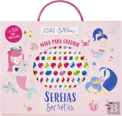 Bertrand.pt - Sereias Secretas - Mala para Colorir - Joias e Brilhos