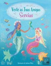 Sereias - Veste as Tuas Amigas
