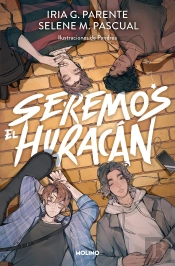 Seremos El Huracan