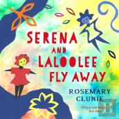 Serena And Laloolee Fly Away