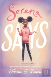 Serena Says