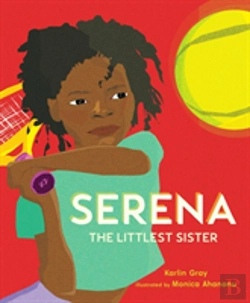 Bertrand.pt - Serena The Littlest Sister
