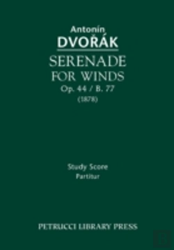 Bertrand.pt - Serenade For Winds, Op. 44 / B. 77: Study Score