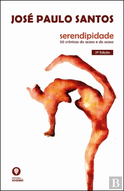 Bertrand.pt - Serendipidade – 50 Crónicas do Acaso e do Ocaso