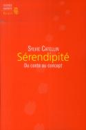 Sérendipité ; Du Conte Au Concept