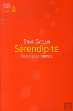 Bertrand.pt - Sérendipité ; Du Conte Au Concept