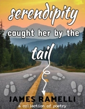 Serendipity Caught Her By The Tail