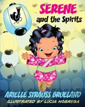 Serene And The Spirits