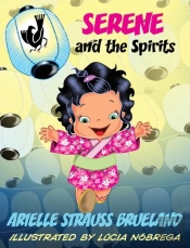 Serene And The Spirits