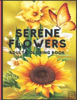 Bertrand.pt - Serene Flowers Adult Coloring Book