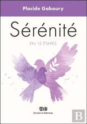Serenite En 12 Etapes