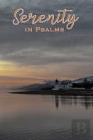Serenity In Psalms