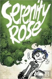 Serenity Rose Volume 2 Goodbye Crestfall