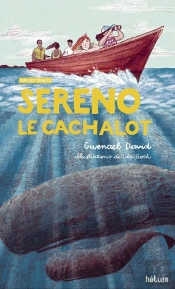 Sereno, Le Cachalot : Sur Les Traces