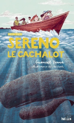 Bertrand.pt - Sereno, Le Cachalot : Sur Les Traces
