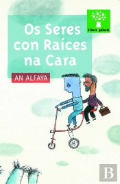Seres Con Raices Na Cara, Os