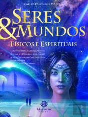Seres E Mundos Físicos E Espirituais