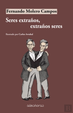 Bertrand.pt - Seres Extraños, Extraños Seres