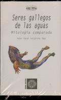 Seres Gallegos De Las Aguas. Mitologia Comparada
