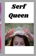 Serf Queen