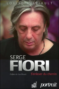 Bertrand.pt - Serge Fiori ; S'Enlever Du Chemin