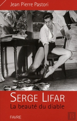 Bertrand.pt - Serge Lifar, La Beauté Du Diable