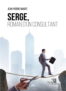 Bertrand.pt - Serge, Roman D'Un Consultant