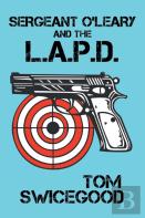 Sergeant O'Leary And The L.A.P.D