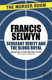 Sergeant Verity And The Blood Royal