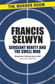 Sergeant Verity And The Swell Mob