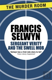 Sergeant Verity And The Swell Mob