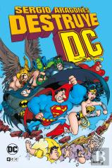 Sergio Aragones Destruye El Universo Dc