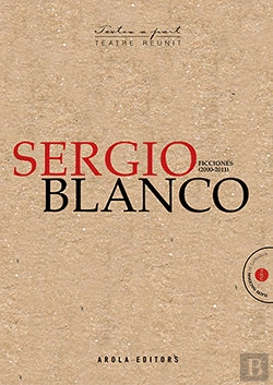 Bertrand.pt - Sergio Blanco Ficciones (2000-2001)