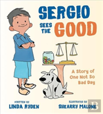 Sergio Sees The Good