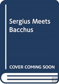 Bertrand.pt - Sergius Meets Bacchus