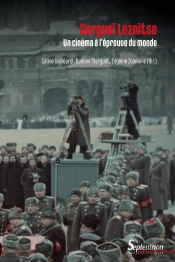 Sergueï Loznitsa : Un Cinéma À L'Épreuve Du Monde