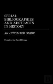 Serial Bibliographies And Abstracts In History
