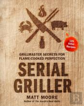 Serial Griller