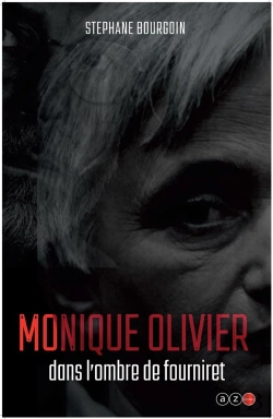 Bertrand.pt - Serial Killers : Monique Olivier, L'Ombre De Fourniret