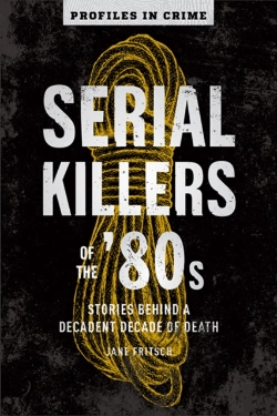 Bertrand.pt - Serial Killers Of The '80s