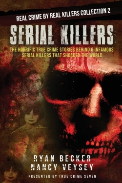 Bertrand.pt - Serial Killers: The Horrific True Crime